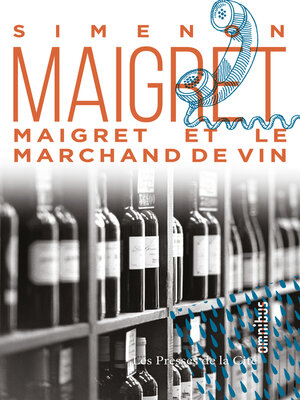 cover image of Maigret et le marchand de vin